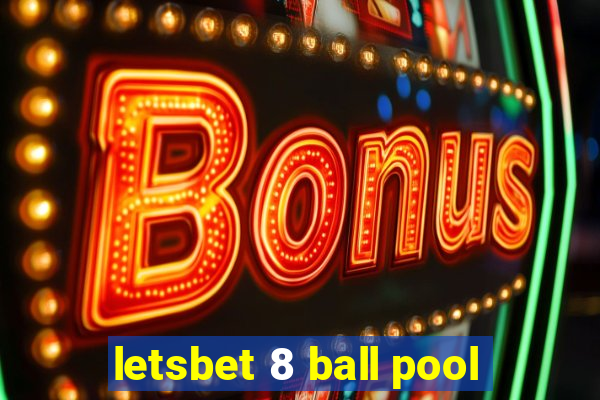 letsbet 8 ball pool